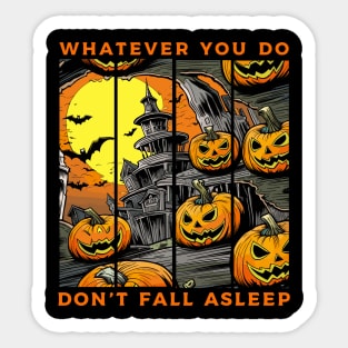 Don´t fall asleep Sticker